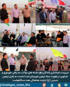 رفع دغدغه‌ های مواکب سه‌ راهی خوردورق و دارخوین در اولویت ستاد اربعین شهرستان است