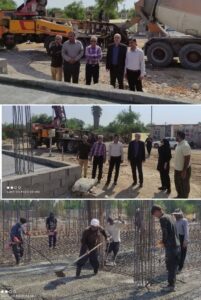 بازدید فرماندار شهرستان گتوند از عملیات اجرایی ساخت مدرسه دهخدا در شهر جنت مکان گتوند